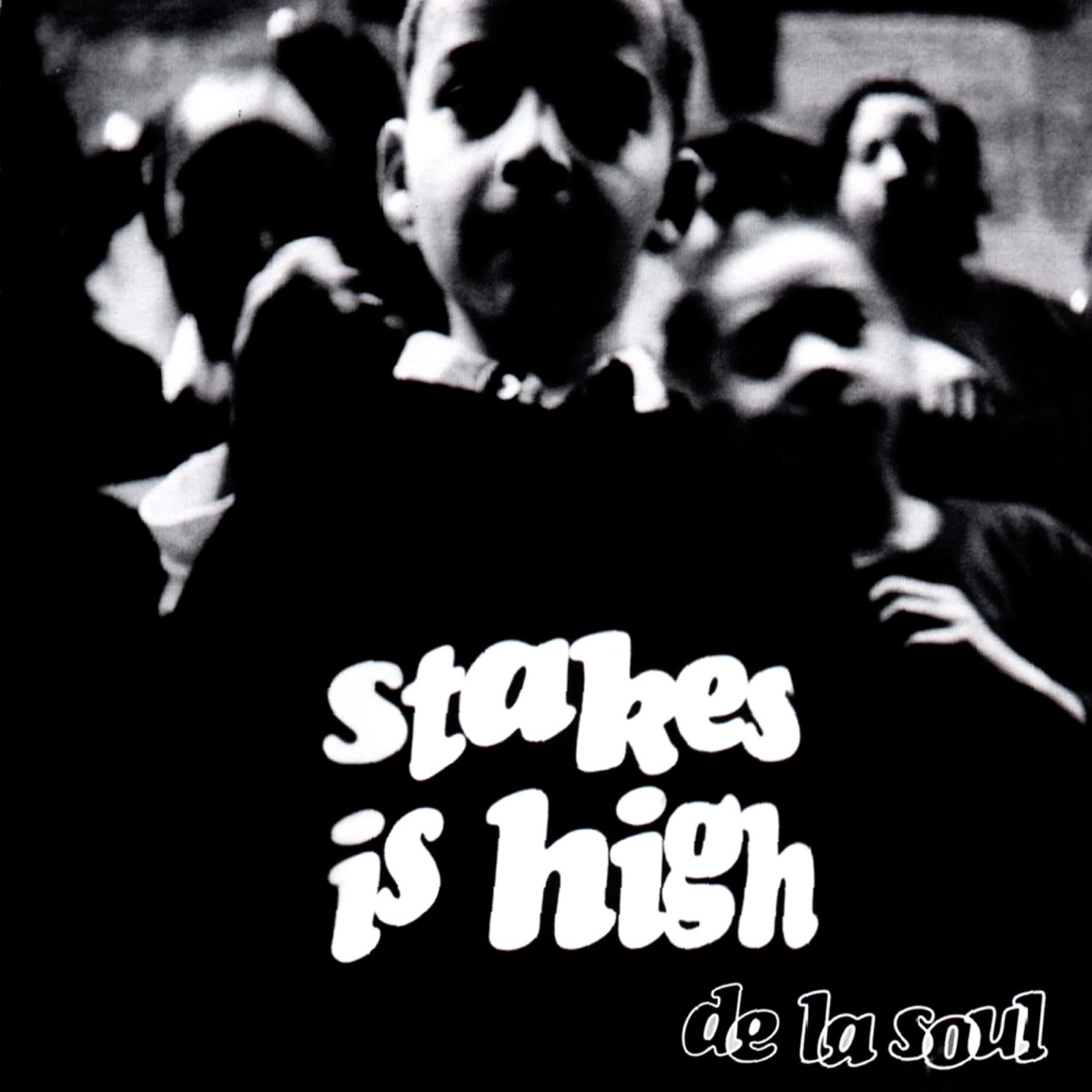 De La Soul – Stakes Is High cover