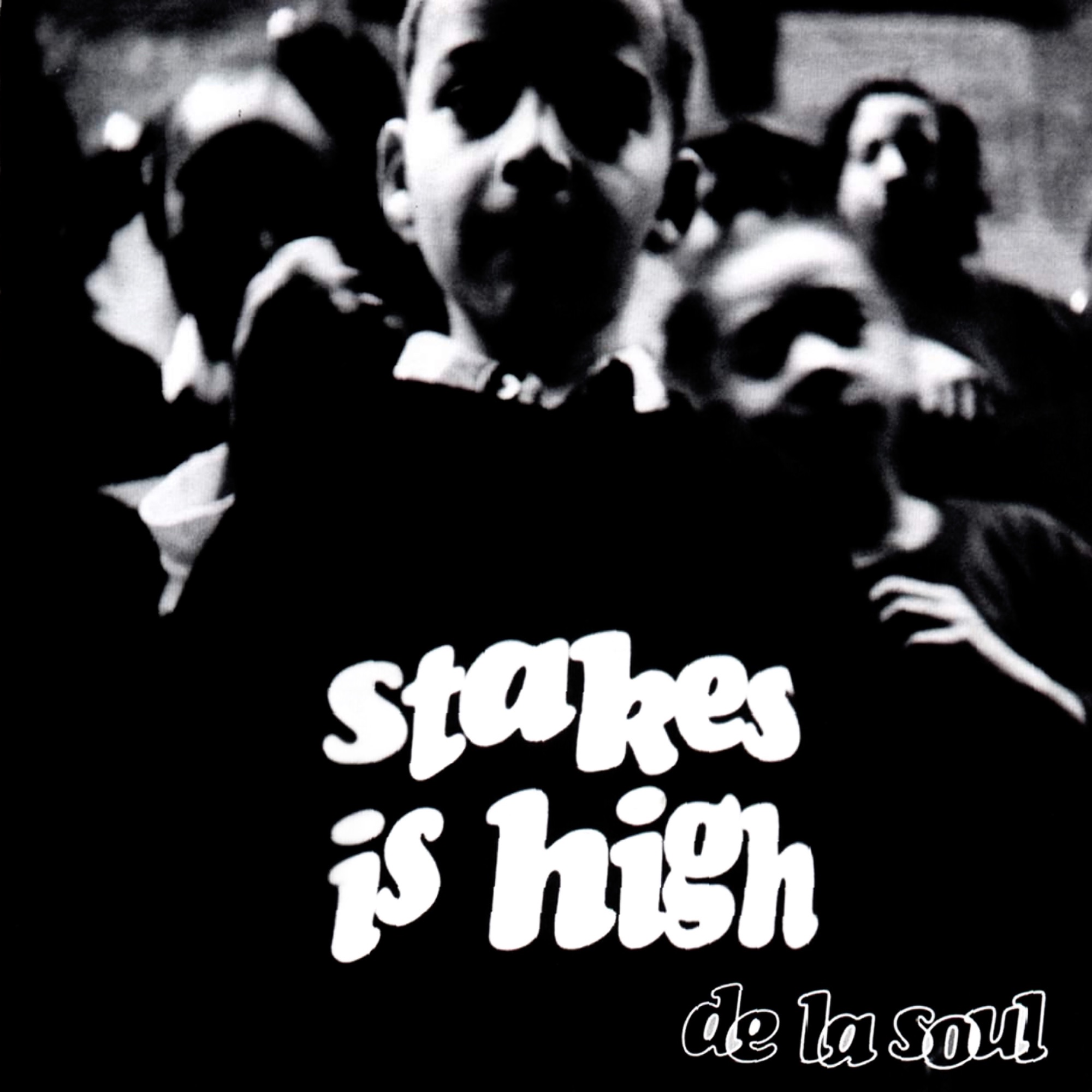 De La Soul – Stakes Is High cover